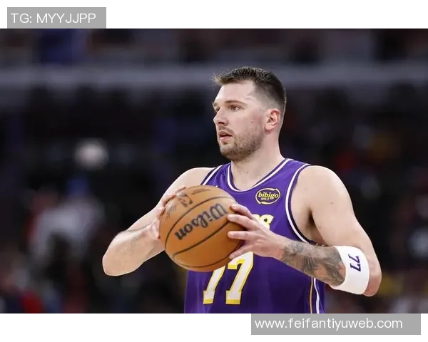 东契奇谈球队化学反应称训练营以来默契提升令人愉快